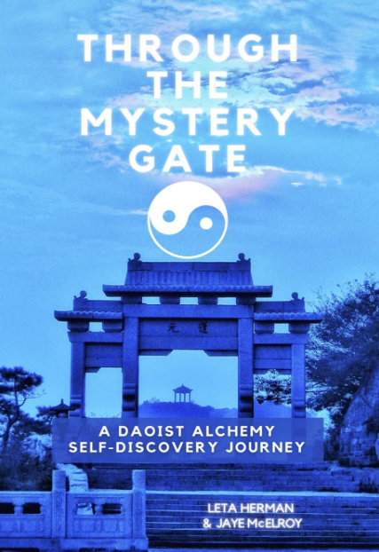 Through the Mystery Gate by Leta Herman and Jaye McElroy